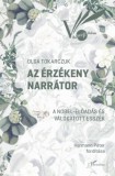 L'Harmattan Kiadó Olga Tokarczuk: Az érzékeny narrátor - könyv