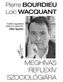 L'Harmattan Kiadó Pierre Bourdieu, Loic Wacquant: Meghívás reflexív szociológiára - könyv