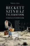 L'Harmattan Kiadó Rákóczy Anita: Beckett, színház, találkozások: Interjúk és interpretációk - könyv