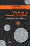 L'Harmattan Kiadó Reuss, Jürgen, Dannoritzer, Cosima: Vásárlás a szemétdombra - könyv