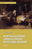 L'Harmattan Kiadó Sándor Judit: Bioetika és emberi jogok az orvosi biotechnológiában - könyv