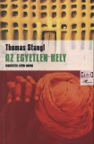 L'Harmattan Kiadó Stangl, Thomas: Az egyetlen hely - könyv