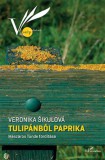 L'Harmattan Kiadó Veronika Sikulová: Tulipánból paprika - könyv