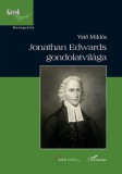L'Harmattan Kiadó Vető Miklós: Jonathan Edwards gondolatvilága - könyv