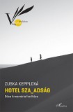 L'Harmattan Kiadó Zuska Kepplová: Hotel Sza_adság - könyv