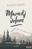 L&L Kiadó Leiner Laura - Maradj velem
