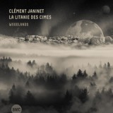 La Litanie Des Cimes (Woodlands) - CD