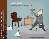 Lackfi János Milyenek még a magyarok? - Hangoskönyv - 2 CD