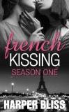 Ladylit Publishing Harper Bliss: French Kissing: Season One - könyv