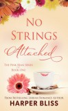 Ladylit Publishing Harper Bliss: No Strings Attached - könyv