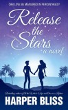 Ladylit Publishing Harper Bliss: Release the Stars - könyv