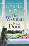 Ladylit Publishing Harper Bliss: That Woman Next Door - könyv