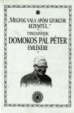 Lakatos Demeter Egyesület "Megfog vala apóm szockor kezemtül..."