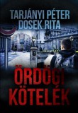 Lama Plus Kft. Tarjányi Péter - Dosek Rita: Az ördögi kötelék - könyv