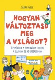 Lampion Könyvek Hogyan változtasd meg a világot?