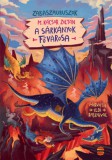 Lampion Könyvek M. Kácsor Zoltán: A sárkányok fővárosa - könyv