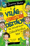 Lampion Könyvek Nadin, Joanna: A világ legrosszabb osztálya Az Univerzum Császárkirálya lesz - könyv