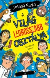 Lampion Könyvek Nadin, Joanna: A világ legrosszabb osztálya - könyv