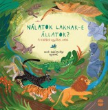 Lampion Könyvek Nálatok laknak-e állatok? - A Kaláka együttes dalai