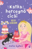Lampion Könyvek Sykes, Julie: Katka hercegnő cicái 2. - Bella a bálban - könyv