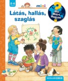 Látás, hallás, szaglás