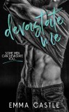 Lauren Smith Emma Castle: Devastate Me - A Next-door Neighbor Romance - könyv
