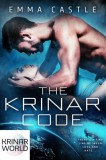 Lauren Smith Emma Castle: The Krinar Code: A Krinar World Novel - könyv