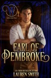 Lauren Smith: The Earl of Pembroke: A League of Rogue’s novel - könyv