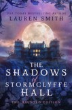 Lauren Smith: The Shadows of Stormclyffe Hall - könyv