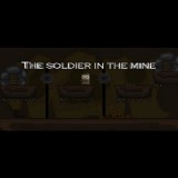 Laush Studio The soldier in the mine (PC - Steam elektronikus játék licensz)