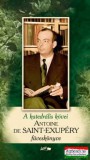 Lazi Kiadó Antoine de Saint-Exupéry - A katedrális kövei