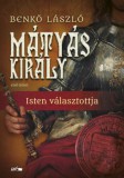 Lazi Kiadó Benkő László: Mátyás király I. - könyv
