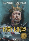 Lazi Kiadó Benkő László: Nagy Lajos IV. - könyv