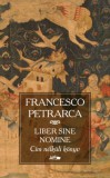 Lazi Kiadó Francesco Petrarca: Cím nélküli könyv - könyv