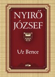 Lazi Kiadó Nyírő József: Uz Bence - könyv