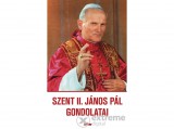 Lazi Könyvkiadó Szent II. János Pál - Szent II. János Pál gondolatai