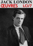 lci-eBooks Jack London: Jack London - Oeuvres LCI/7 - könyv