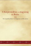 Lectum Kiadó Grandpierre K. Endre: A Kárpát-medence, a magyarság és Bizánc - könyv