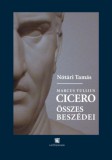 Lectum Kiadó Nótári Tamás: Cicero összes beszédei - könyv
