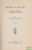 Légrády Testvérek Jósika Miklós - Zrinyi a költő I-II.