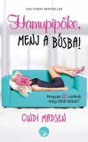 LETTERO KIADÓ KFT. Cindi Madsen: Hamupipőke, menj a búsba! - könyv
