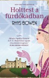 LETTERO KIADÓ KFT. Rhys Bowen: Holttest a fürdőkádban - könyv