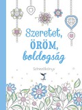 Leviter Kiadó Beck Andrea: Szeretet, öröm, boldogság - könyv