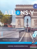 Lexika kiadó Allons-Y Plus 2 - Méthode de français – Francia kurzuskönyv (A2)
