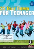 Lexika kiadó Hornung Zsuzsanna, Rudolf Radenhausen - 23 Tolle Themen für Teenager