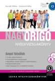Lexika kiadó Horváth Miklós, Zsigmond Ildikó: Nagy Origó nyelvvizsgakönyv - könyv