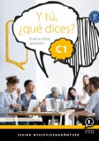 Lexika kiadó Máté Zita, Marta Vilosa Sánchez: Y tú, ¿qué dices? C1 - könyv