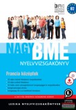 Lexika kiadó Nagy BME nyelvvizsgakönyv - Francia középfok - CD melléklettel - letölthető hanganyaggal