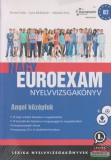 Lexika kiadó Nagy Euroexam nyelvvizsgakönyv - Angol középfok - Hanganyag CD-n és letölthető formában