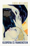 Libri Kiadó Coco Mellors: Kleopátra és Frankenstein - könyv